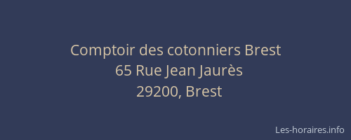 Comptoir des cotonniers Brest