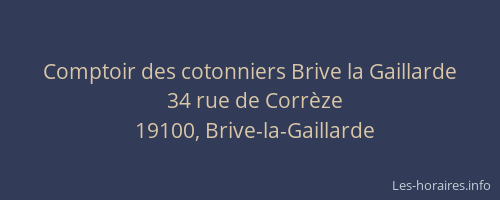 Comptoir des cotonniers Brive la Gaillarde