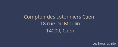 Comptoir des cotonniers Caen
