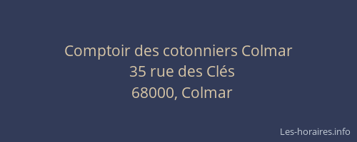 Comptoir des cotonniers Colmar