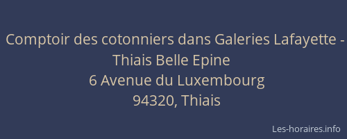 Comptoir des cotonniers dans Galeries Lafayette - Thiais Belle Epine