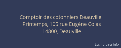 Comptoir des cotonniers Deauville