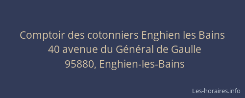 Comptoir des cotonniers Enghien les Bains