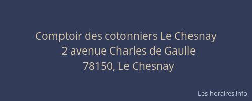 Comptoir des cotonniers Le Chesnay