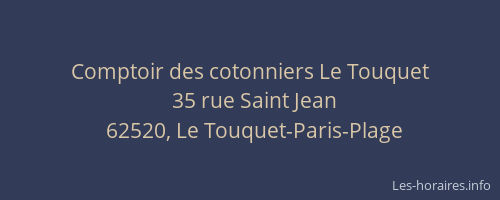 Comptoir des cotonniers Le Touquet