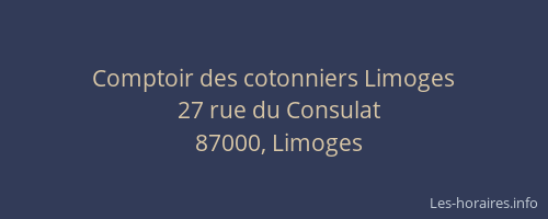 Comptoir des cotonniers Limoges