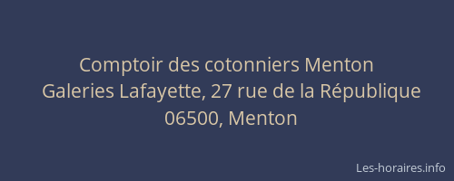 Comptoir des cotonniers Menton