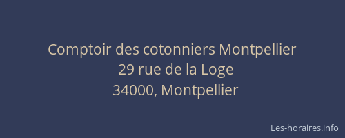 Comptoir des cotonniers Montpellier