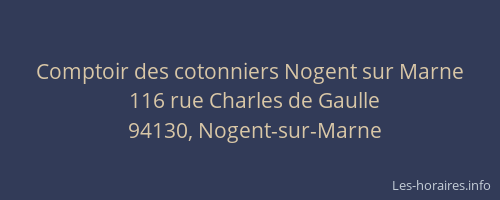 Comptoir des cotonniers Nogent sur Marne