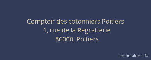 Comptoir des cotonniers Poitiers