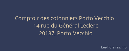 Comptoir des cotonniers Porto Vecchio