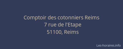 Comptoir des cotonniers Reims