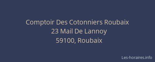 Comptoir Des Cotonniers Roubaix