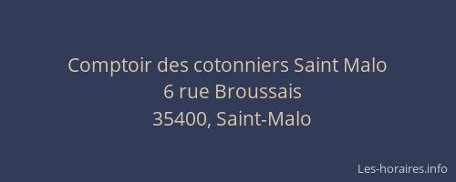 Comptoir des cotonniers Saint Malo
