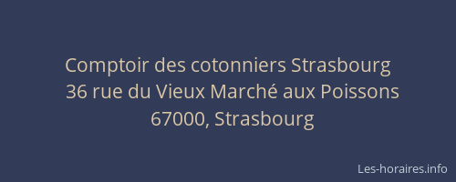 Comptoir des cotonniers Strasbourg