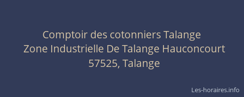 Comptoir des cotonniers Talange
