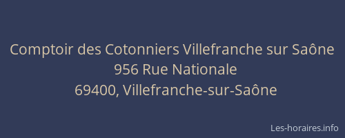 Comptoir des Cotonniers Villefranche sur Saône
