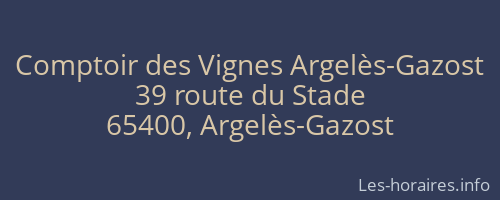 Comptoir des Vignes Argelès-Gazost