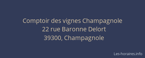 Comptoir des vignes Champagnole