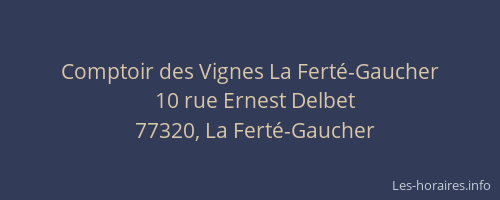 Comptoir des Vignes La Ferté-Gaucher