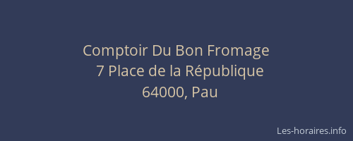Comptoir Du Bon Fromage