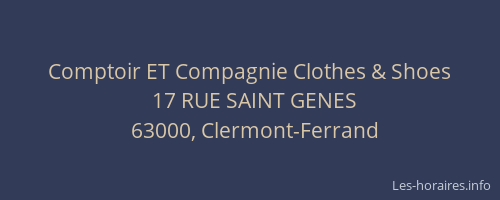 Comptoir ET Compagnie Clothes & Shoes