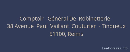 Comptoir   Général De  Robinetterie