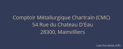 Comptoir Métallurgique Chartrain (CMC)