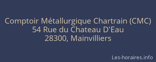 Comptoir Métallurgique Chartrain (CMC)