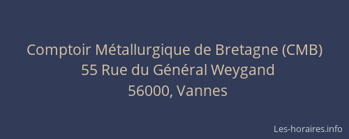 Comptoir Métallurgique de Bretagne (CMB)