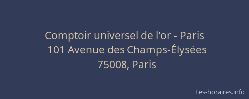 Comptoir universel de l'or - Paris