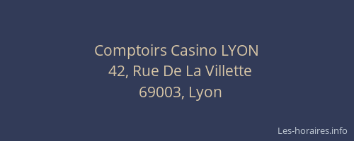 Comptoirs Casino LYON