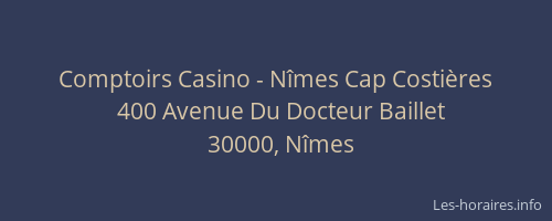 Comptoirs Casino - Nîmes Cap Costières