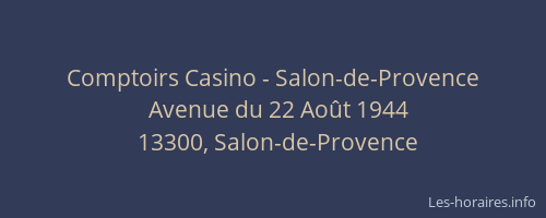 Comptoirs Casino - Salon-de-Provence