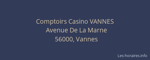Comptoirs Casino VANNES