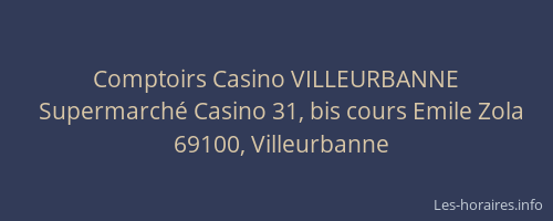 Comptoirs Casino VILLEURBANNE