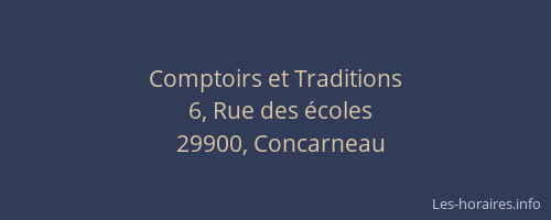 Comptoirs et Traditions