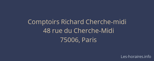 Comptoirs Richard Cherche-midi