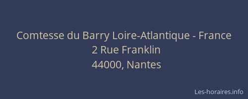 Comtesse du Barry Loire-Atlantique - France