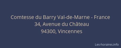 Comtesse du Barry Val-de-Marne - France