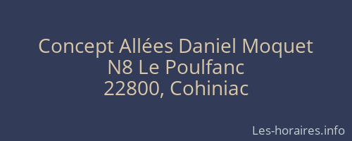 Concept Allées Daniel Moquet