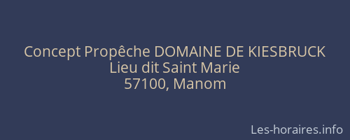Concept Propêche DOMAINE DE KIESBRUCK
