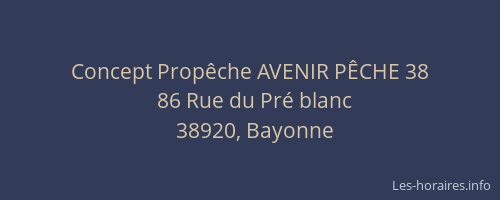 Concept Prop&ecirc;che AVENIR P&Ecirc;CHE 38