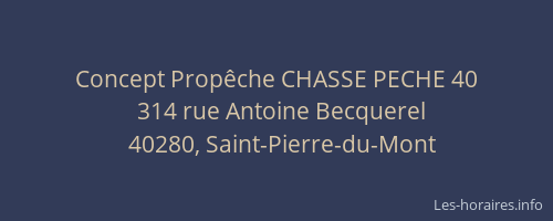 Concept Prop&ecirc;che CHASSE PECHE 40