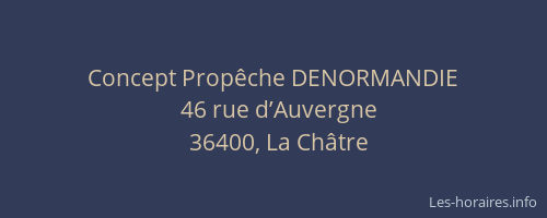 Concept Prop&ecirc;che DENORMANDIE