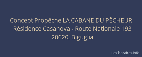 Concept Prop&ecirc;che LA CABANE DU P&Ecirc;CHEUR