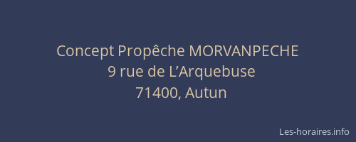 Concept Prop&ecirc;che MORVANPECHE