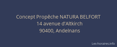 Concept Prop&ecirc;che NATURA BELFORT