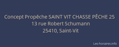Concept Prop&ecirc;che SAINT VIT CHASSE P&Ecirc;CHE 25