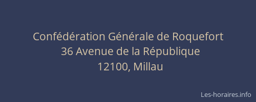 Conf&eacute;d&eacute;ration G&eacute;n&eacute;rale de Roquefort